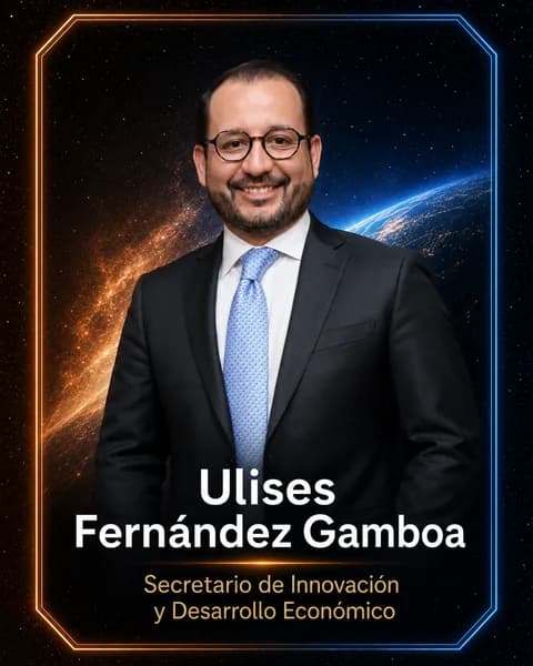Ulises Fernández Gamboa — Secretario de Innovación y Desarrollo Económico